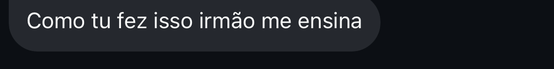Print de mensagem real pedindo pra aprender